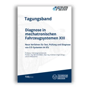 Cover "Tagungsband Diagnose in mechatronischen Fahrzeugsystemen XIII"; © THELEM