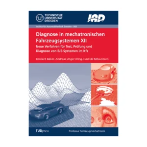 Cover "Diagnose in mechatronischen Fahrzeugsystemen XII"; © THELEM
