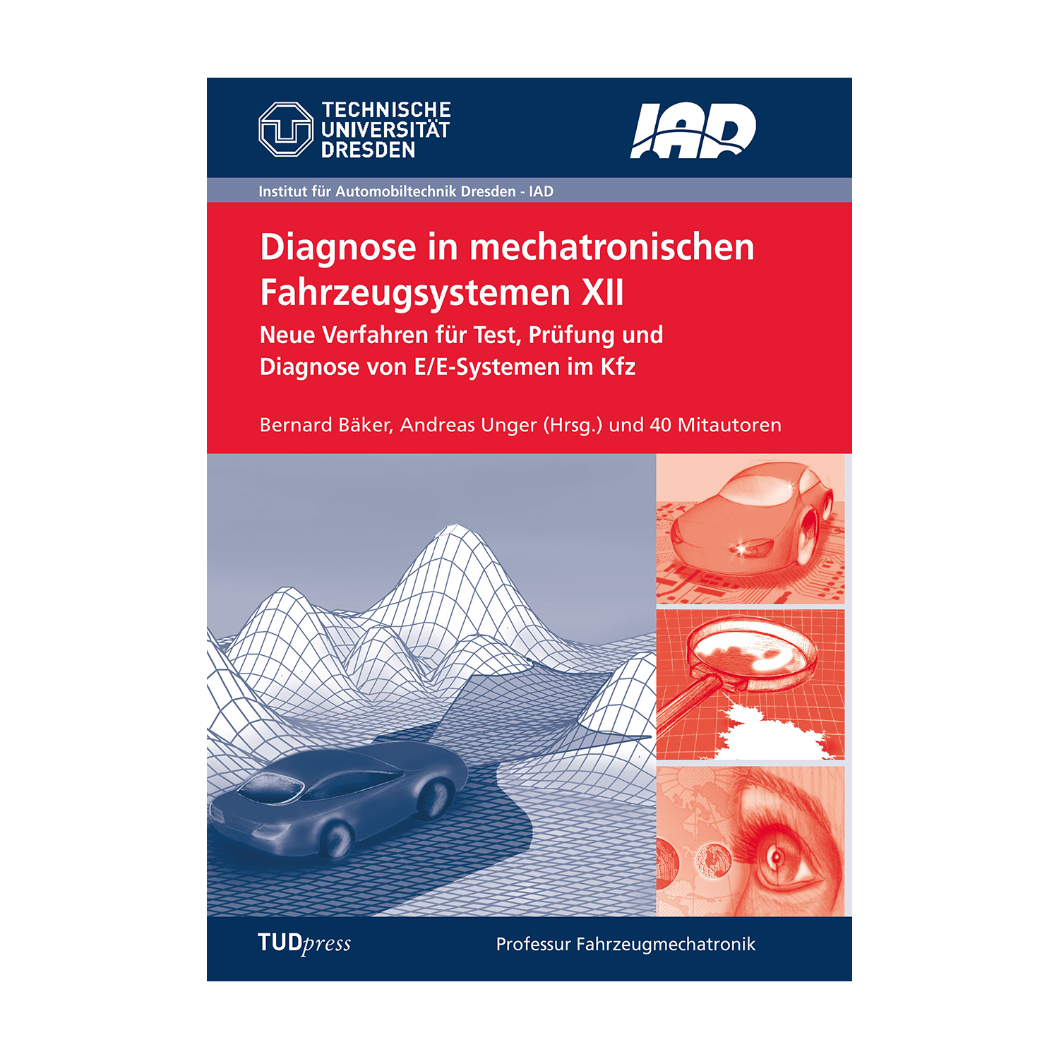 Cover "Diagnose in mechatronischen Fahrzeugsystemen XII"; © THELEM