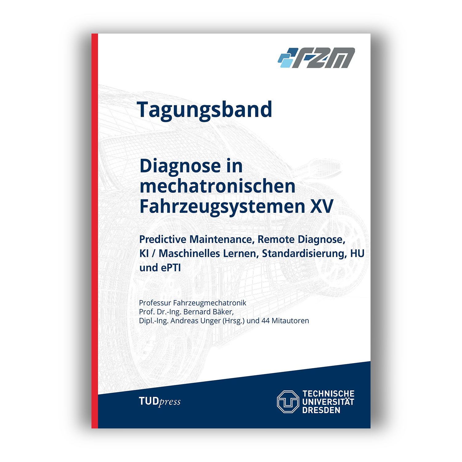 Cover "Diagnose in mechatronischen Fahrzeugsystemen XV"; © THELEM