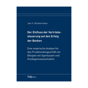 Cover "Der Einfluss der Vertriebssteuerung auf den Erfolg der Banken"; © THELEM