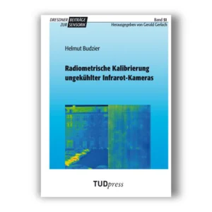 Cover "Radiometrische Kalibrierung ungekühlter Infrarot-Kameras"; © THELEM