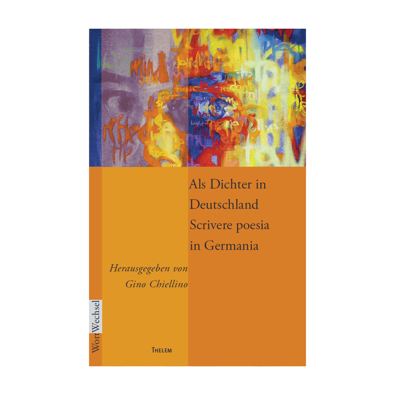 Cover "Als Dichter in Deutschland"; © THELEM