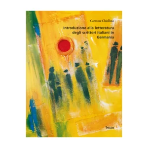 Cover "Introduzione alla letteratura degli scrittori italiani in Germania"; © THELEM