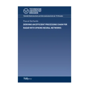 Cover "Deriving an efficient processing chain for radar with spiking neural networks"; © THELEM