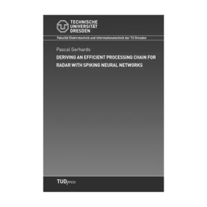 Cover "Deriving an efficient processing chain for radar with spiking neural networks"; © THELEM