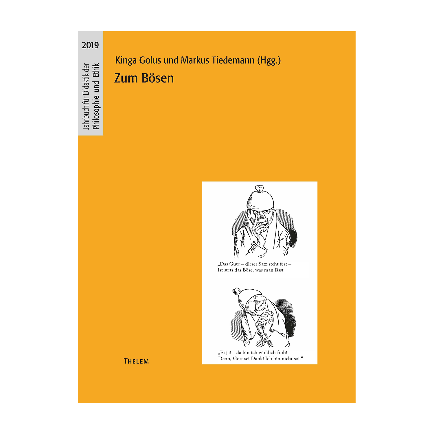 Cover "Zum Bösen"; © THELEM