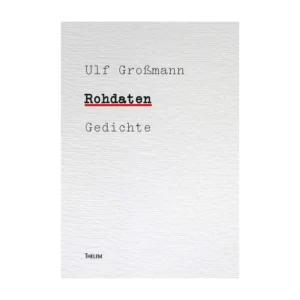 Cover "Rohdaten"; © THELEM