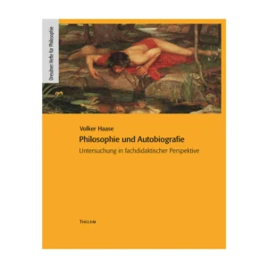 Cover "Philosophie und Autobiografie"; © THELEM