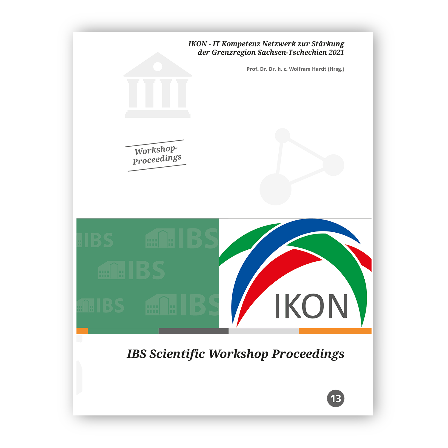 Cover "IKON – IT Kompetenz Netzwerk zur Stärkung der Grenzregion Sachsen-Tschechien 2021"; © THELEM