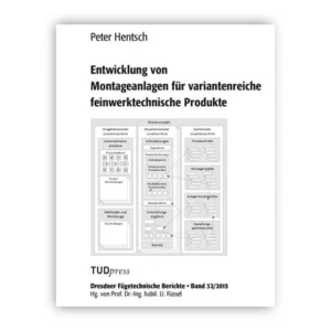 Cover "Entwicklung von Montageanlagen für variantenreiche feinwerktechnische Produkte"; © THELEM