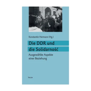 Cover "Die DDR und die Solidarność"; © THELEM