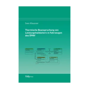 Cover "Thermische Beanspruchung von Leistungshalbleitern in Fahrzeugen des ÖPNV"; © THELEM