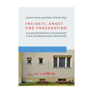 Cover "Freiheit, Angst und Provokation"; © THELEM