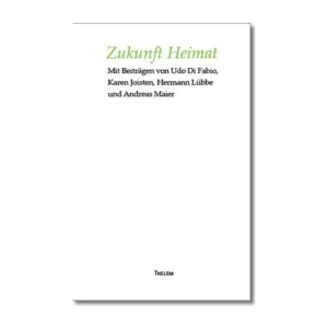 Cover "Zukunft Heimat"; © THELEM