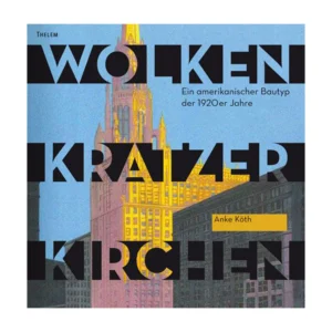 Cover "Wolkenkratzerkirchen"; © THELEM