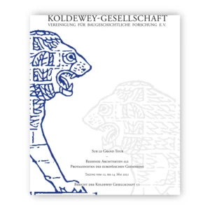 Cover "Koldewey 2021_Sur Le Grand Tour"; © THELEM