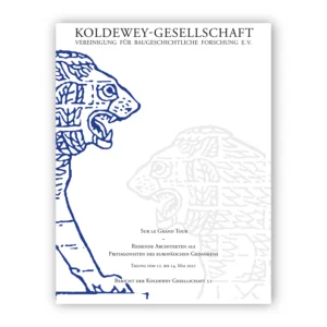Cover "Koldewey 2021_Sur Le Grand Tour"; © THELEM