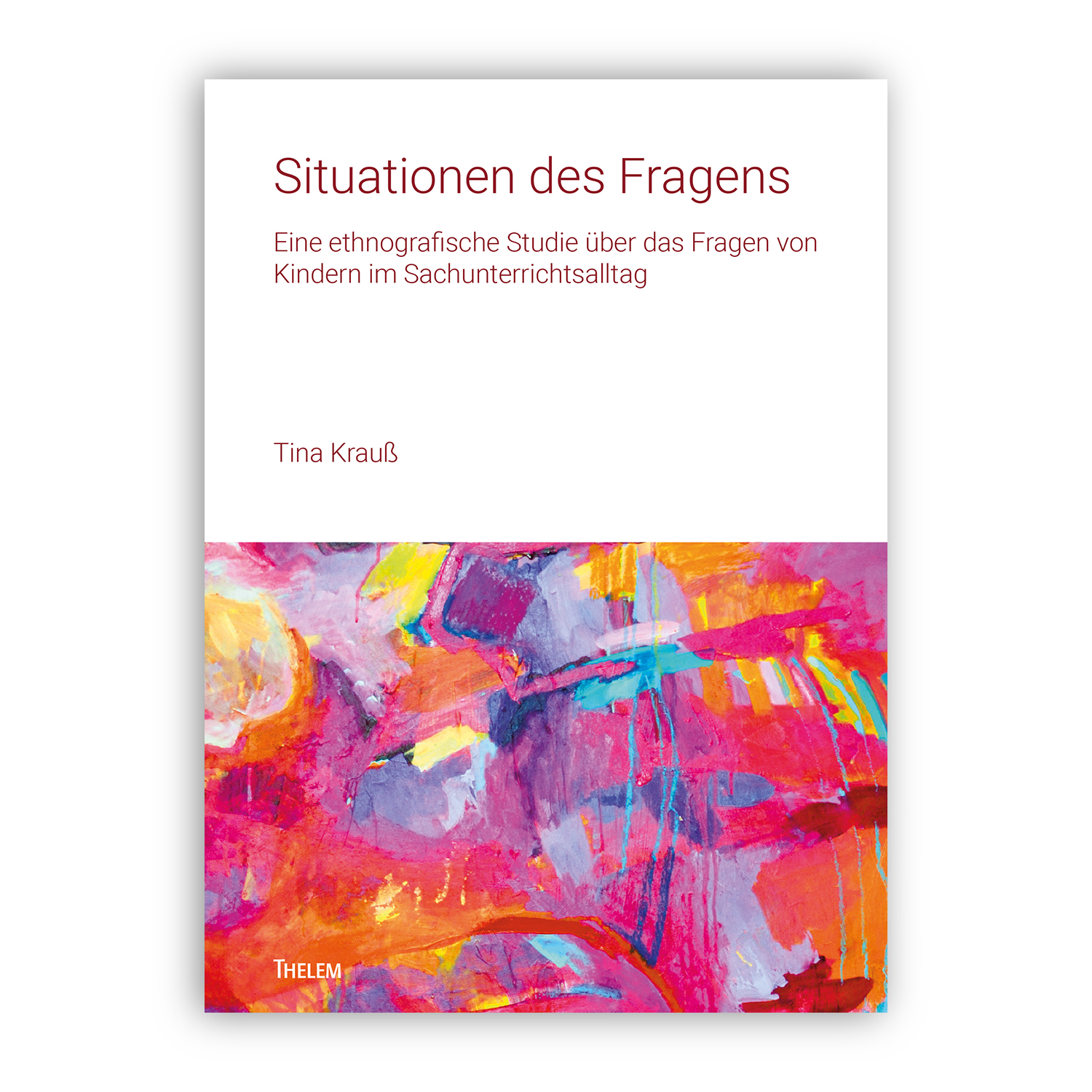 Cover "Situationen des Fragens"; © THELEM