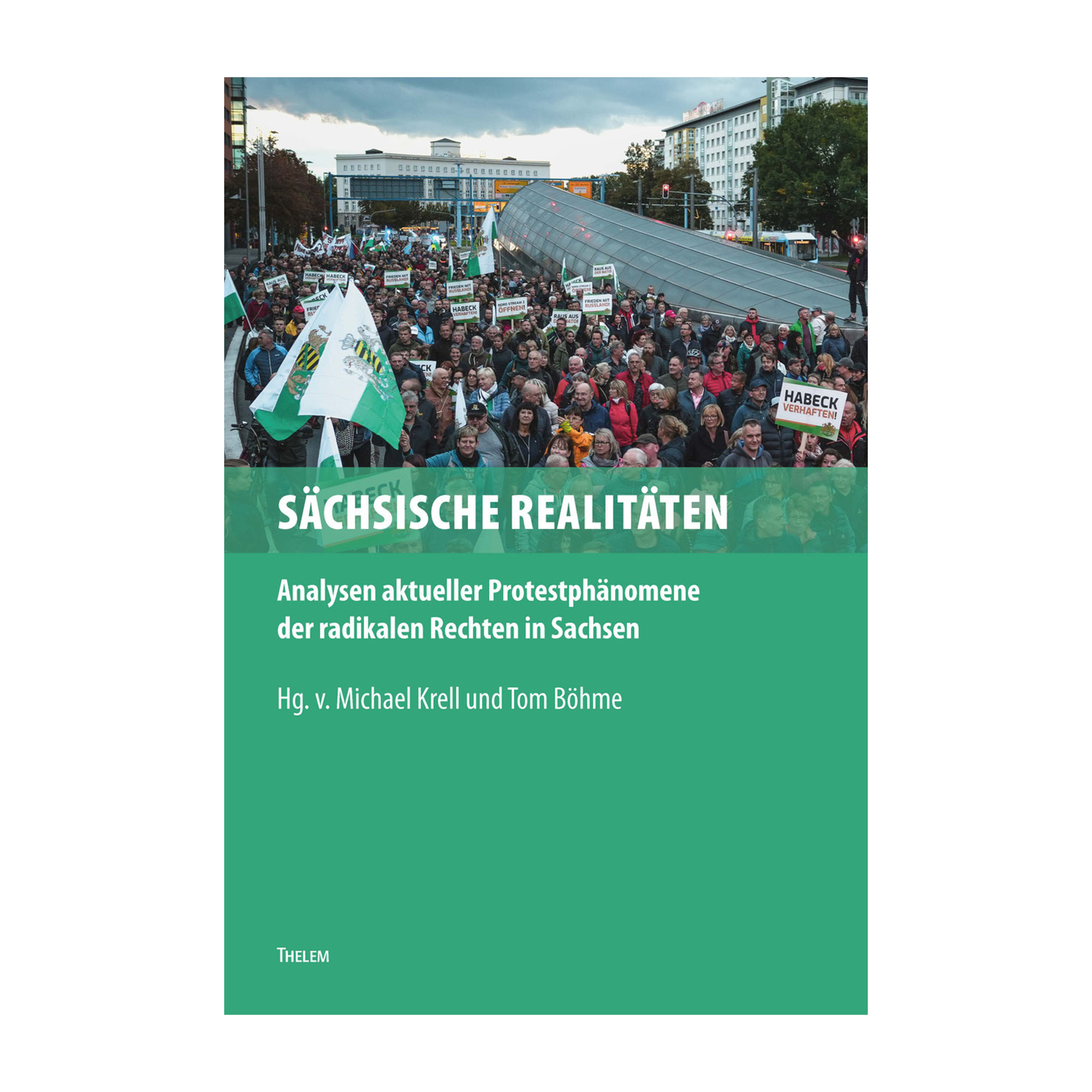 Cover "Sächsische Realitäten"; © THELEM