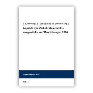 Cover "Aspekte der Verkehrstelematik2016"; © THELEM