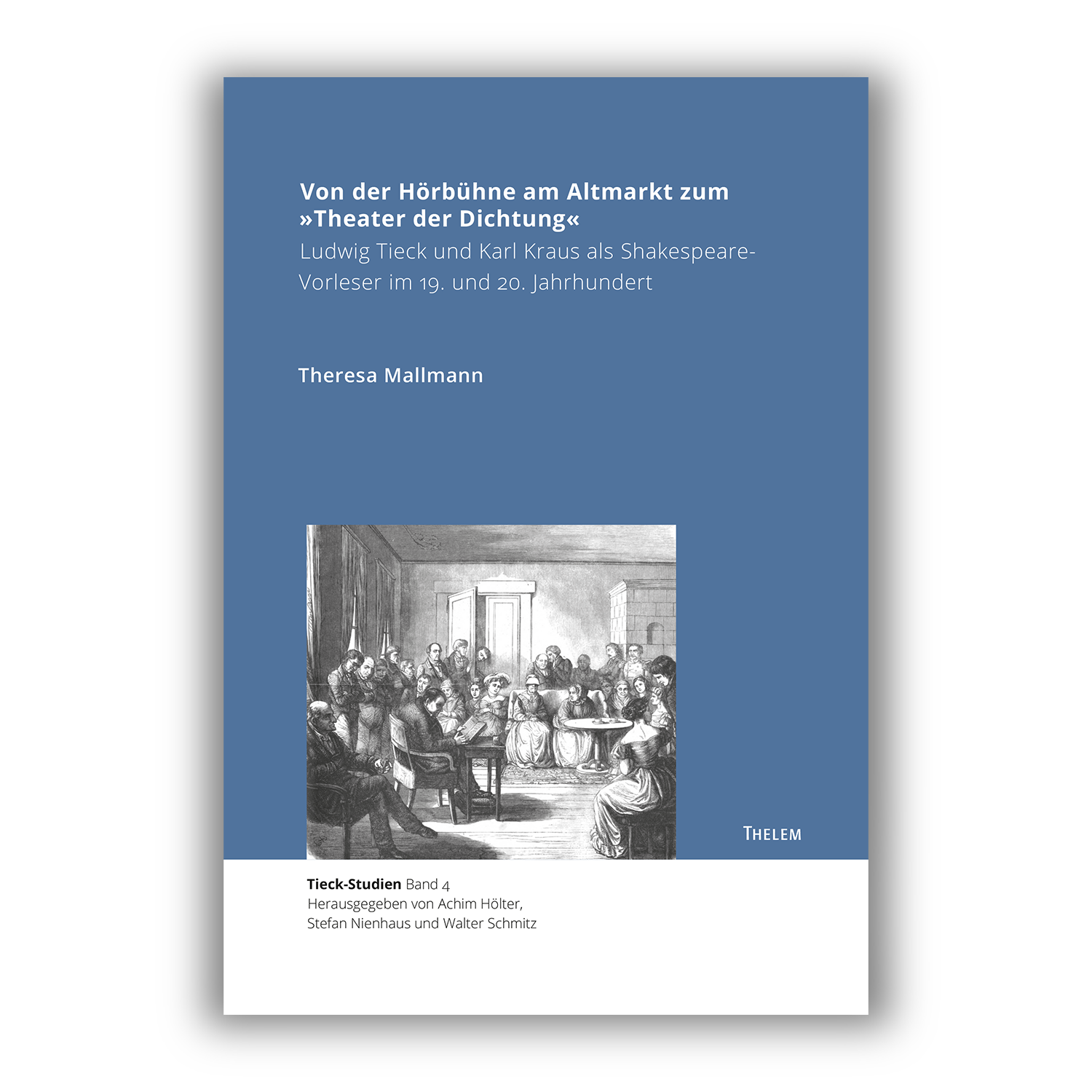 Cover "Von der Hörbühne am Altmarkt zum »Theater der Dichtung«"; © THELEM