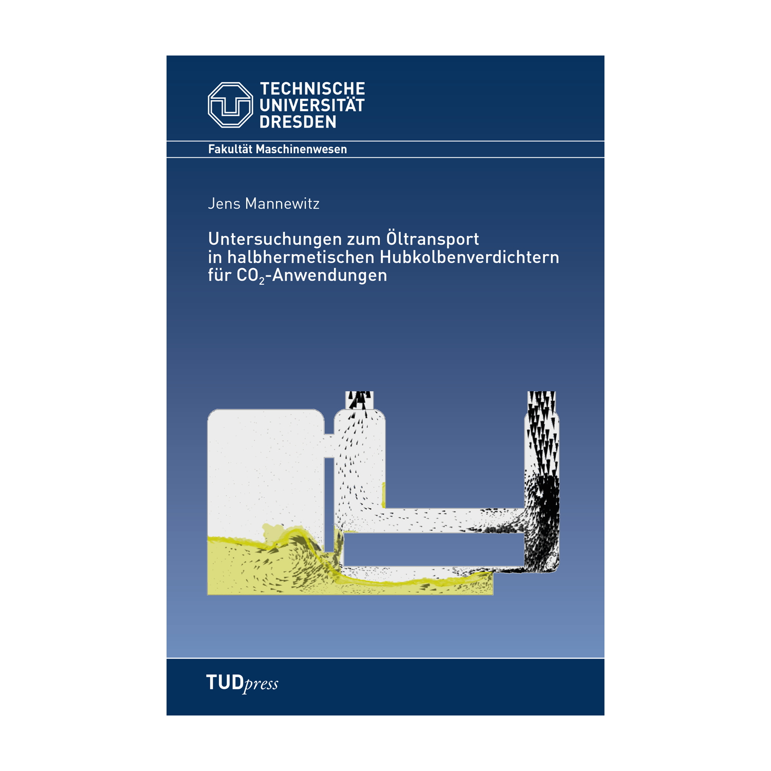 Cover "Untersuchungen zum Öltransport in halbhermetischen Hubkolbenverdichtern"; © THELEM