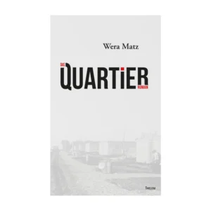 Cover "Das Quartier"; © THELEM