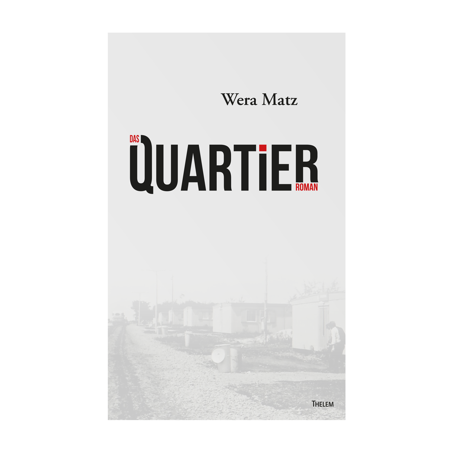 Cover "Das Quartier"; © THELEM