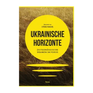 Cover "Ukrainische Horizonte"; © THELEM