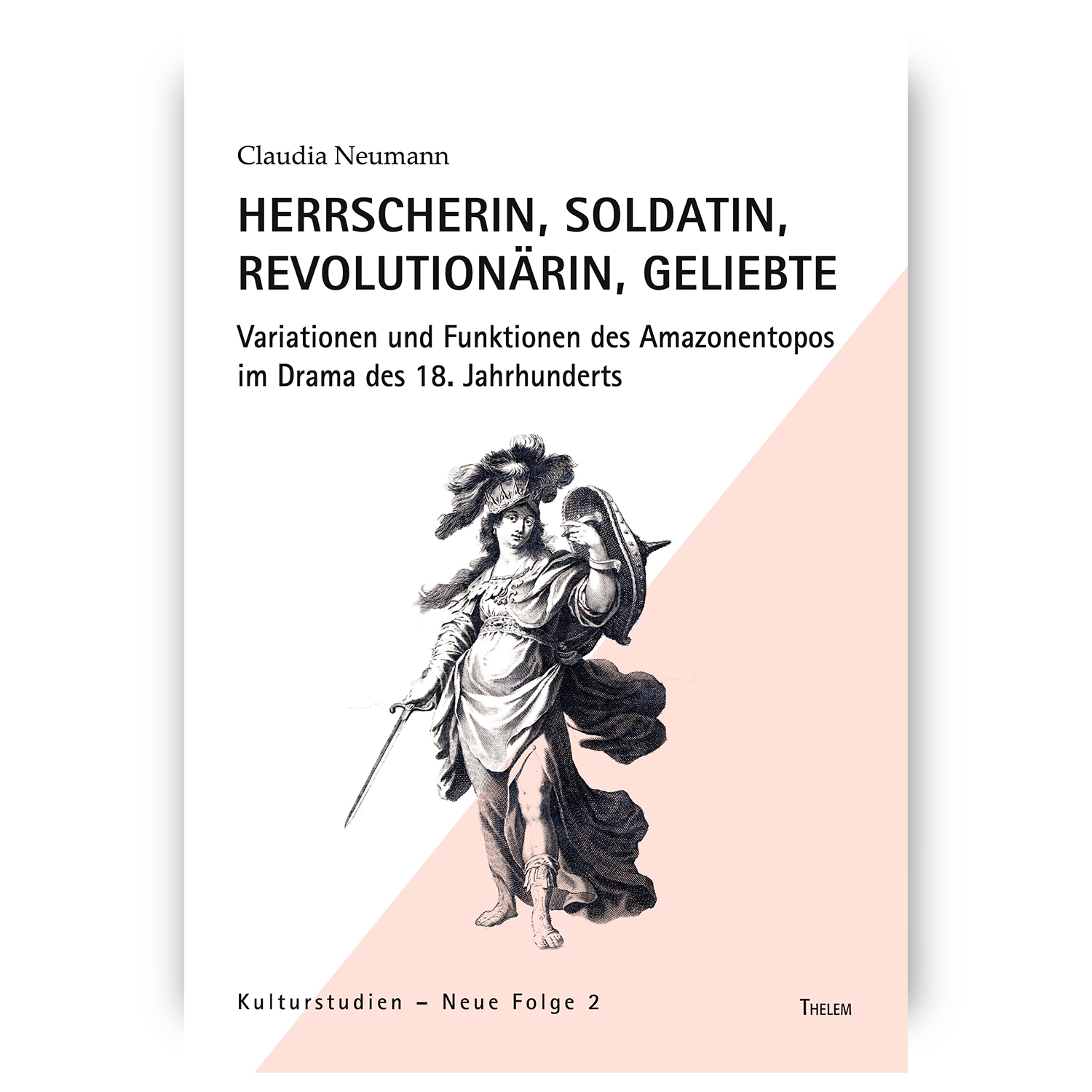 Cover "Herrscherin, Soldatin, Revolutionärin, Geliebte"; © THELEM