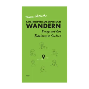 Cover "Kulturphilosophisch wandern"; © THELEM