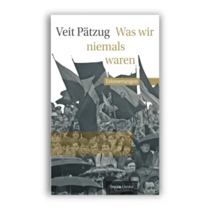 Cover "Was wir niemals waren"; © THELEM