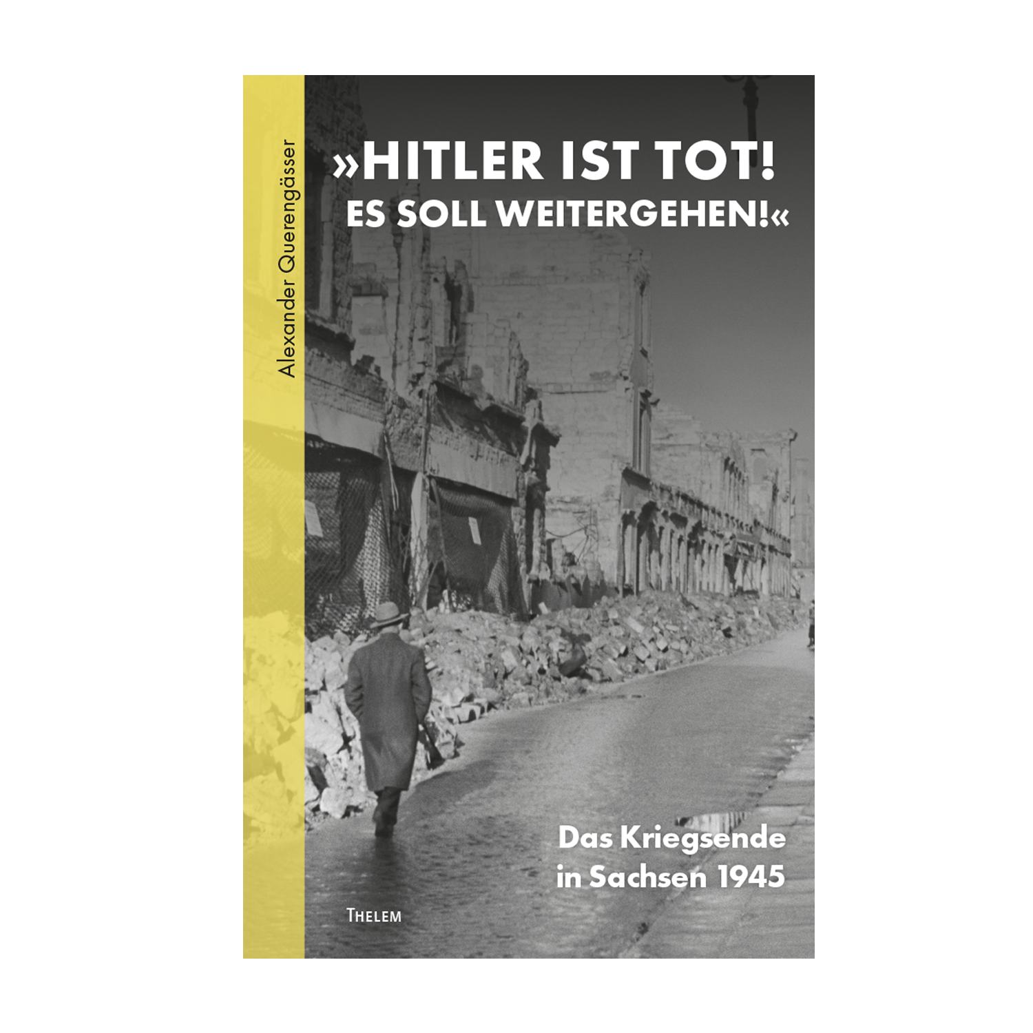 Cover "Hitler ist tot!"; © THELEM
