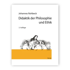 Cover "Didaktik der Philosophie und Ethik; © THELEM