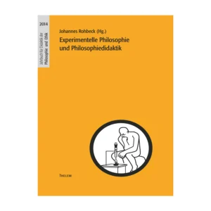 Cover "Experimentelle Philosophie und Philosophiedidaktik"; © THELEM