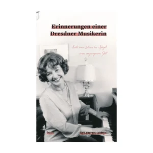Cover "Erinnerungen einer Dresdner Musikerin"; © THELEM