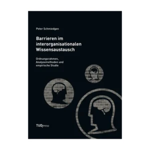 Cover "Barrieren im interorganisationalen Wissensaustausch"; © THELEM