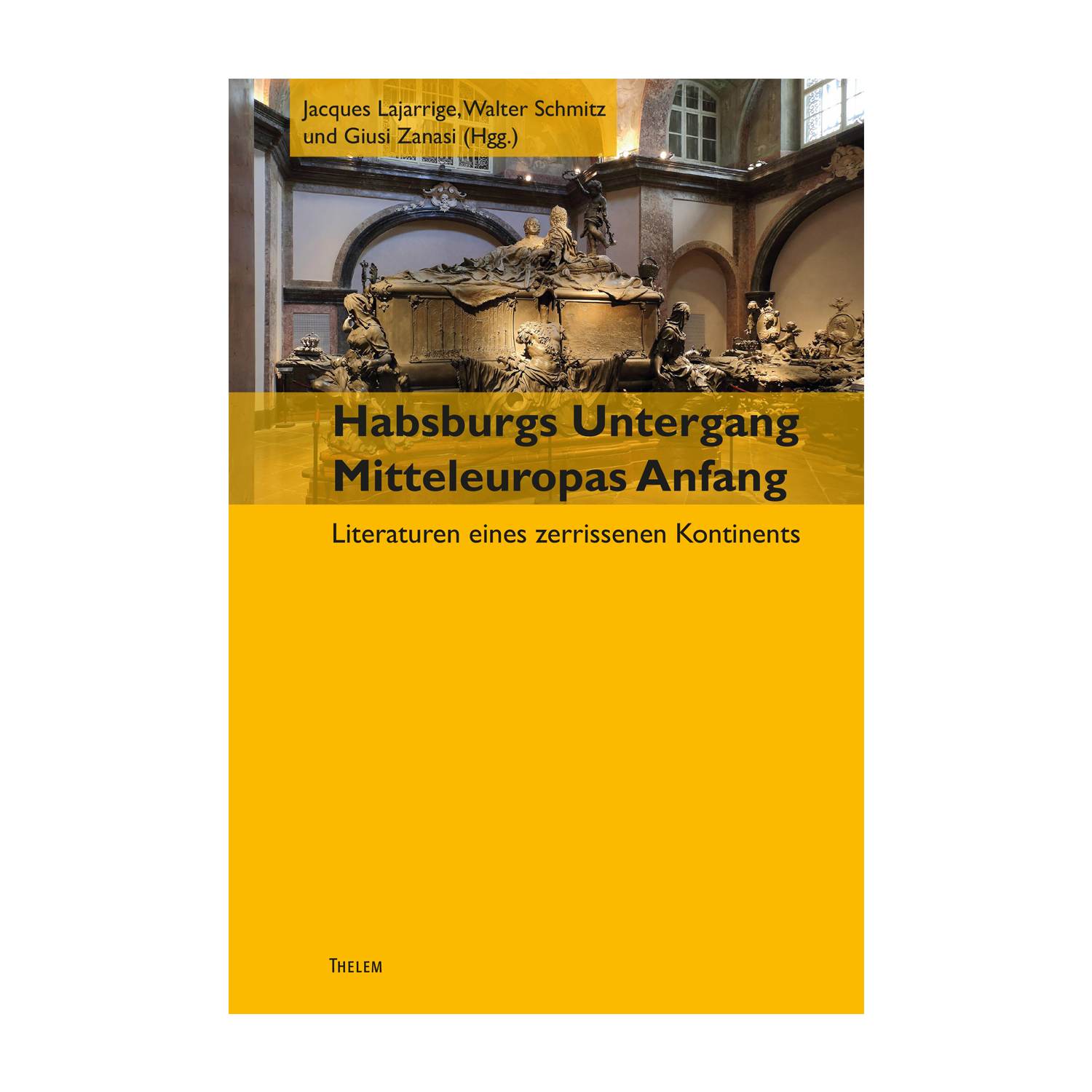 Cover "Habsburgs Untergang"; © THELEM