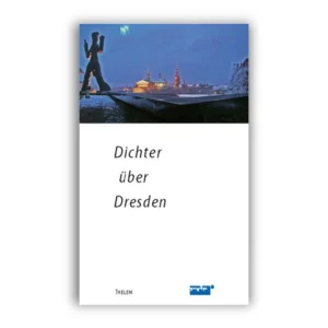 Cover "Dichter über Dresden"; © THELEM
