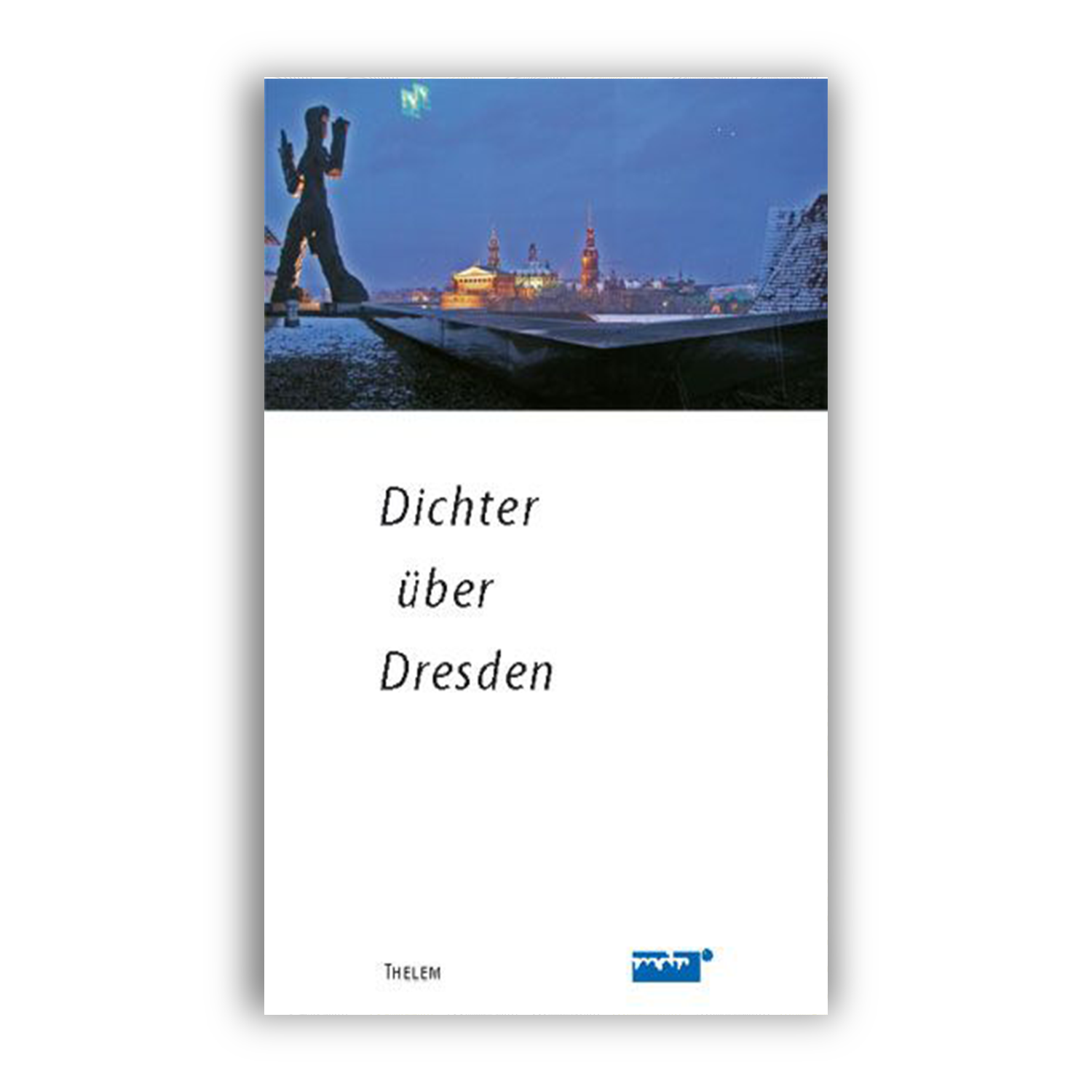 Cover "Dichter über Dresden"; © THELEM