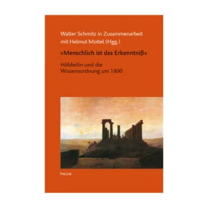 Cover "Menschlich ist das Erkenntniß"; © THELEM