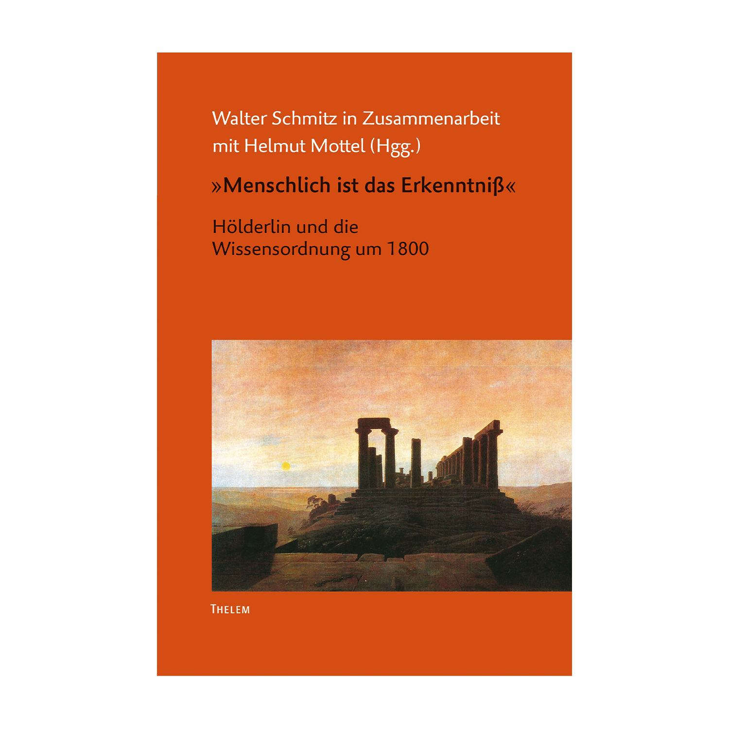 Cover "Menschlich ist das Erkenntniß"; © THELEM