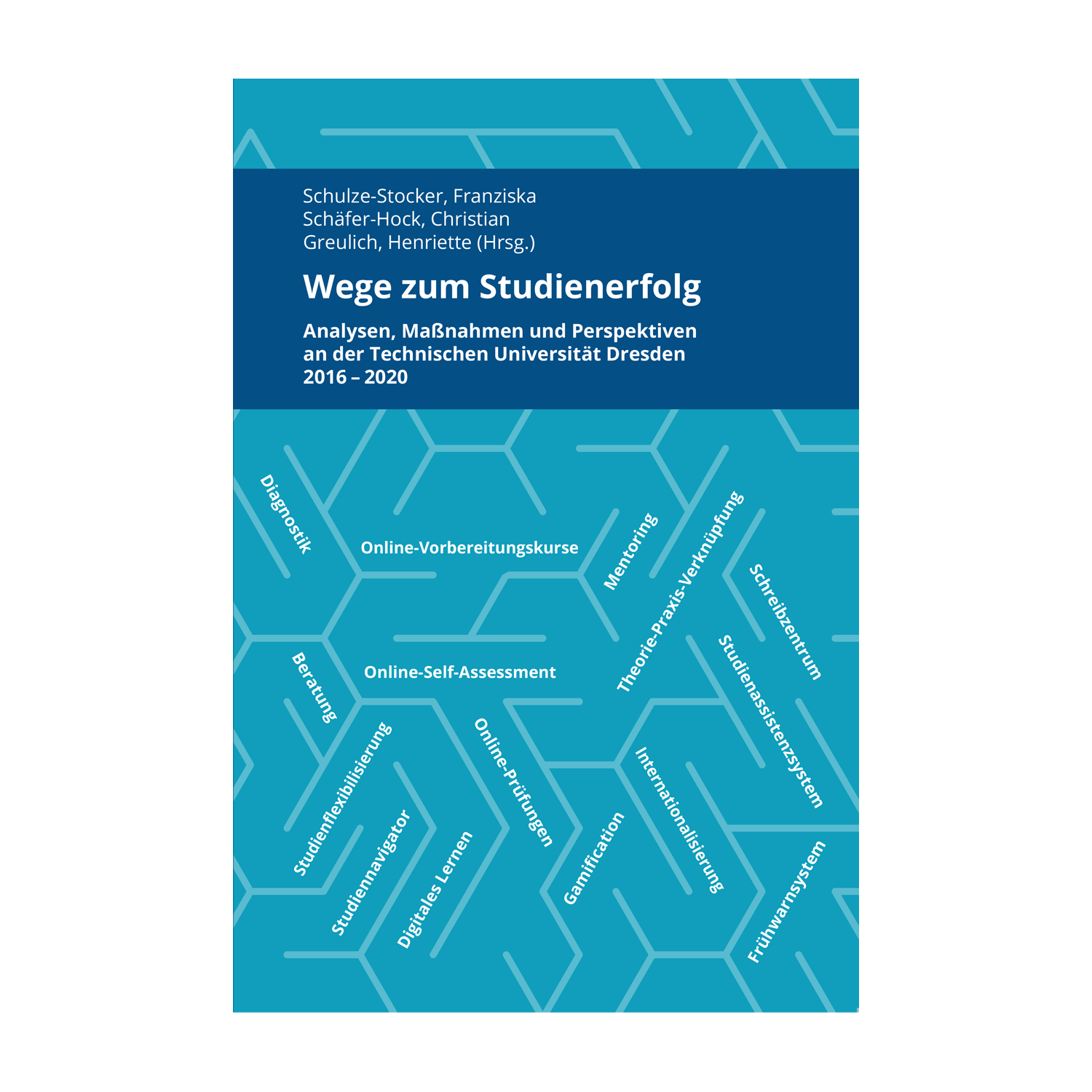 Cover "Wege zum Studienerfolg"; © THELEM
