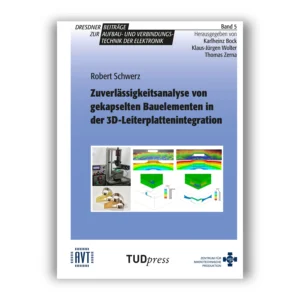 Cover "Zuverlässigkeitsanalyse von gekapselten Bauelementen in der 3D-Leiterplattenintegration"; © THELEM