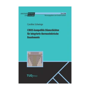 Cover "CMOS-kompatible Dünnschichten für integrierte thermoelektrische Bauelemente"; © THELEM