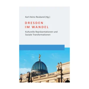 Cover "Dresden im Wandel"; © THELEM