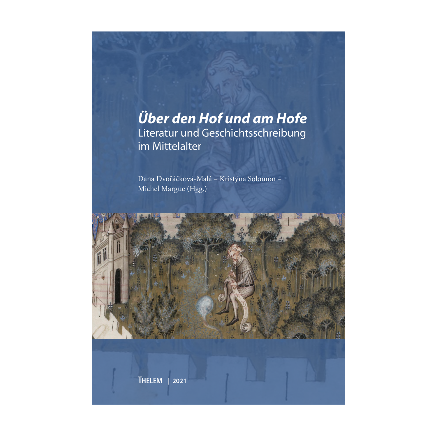 Cover "Über den Hof und am Hofe "; © THELEM