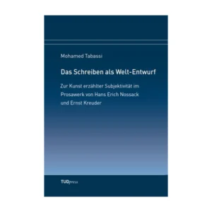 Cover "Das Schreiben als Welt-Entwurf"; © THELEM