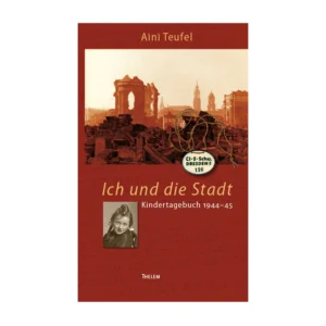 Cover "Ich und die Stadt"; © THELEM